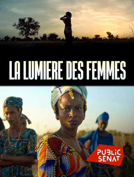 Public Sénat - La Lumière des femmes