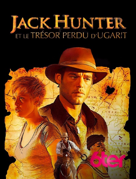 6ter - Jack Hunter et le trésor perdu d'Ugarit