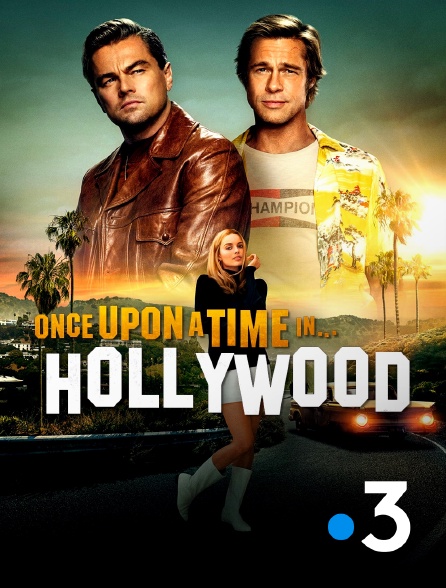 France 3 - Once Upon a Time... in Hollywood