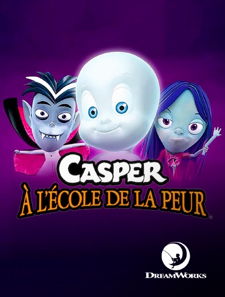 DreamWorks - Casper, à l'école de la peur