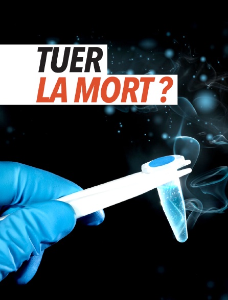 Tuer la mort ?