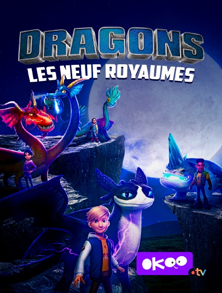 Okoo - Dragons : les neuf royaumes