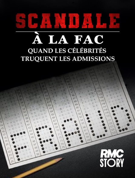 RMC Story - Scandale à la fac : quand les célébrités truquent les admissions