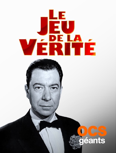 OCS Géants - Le jeu de la vérité