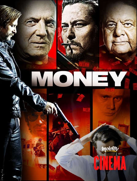 Molotov Channels Cinéma - Money
