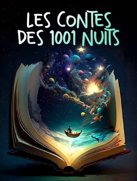 Les contes des 1001 nuits : Une odyssée entre Orient et Occident