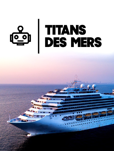 Titans des mers