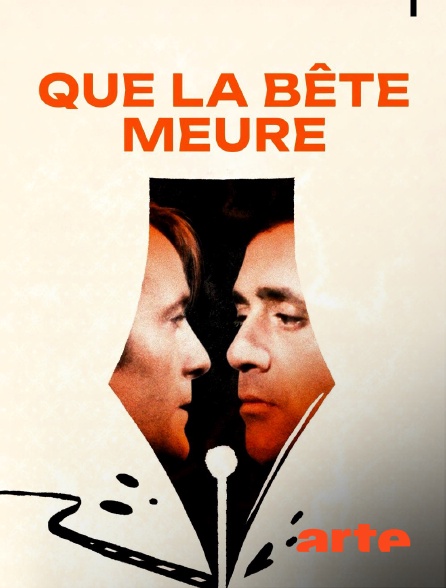 Arte - Que la bête meure
