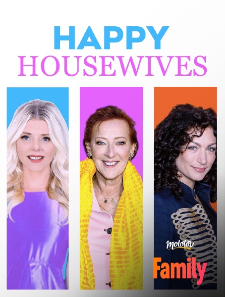 Molotov Channels Family - Happy Housewives