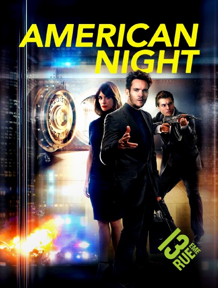 13EME RUE - American Night