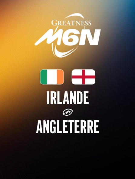 Rugby - Tournoi des Six Nations : Irlande / Angleterre