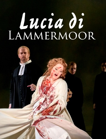 Lucia di Lammermoor