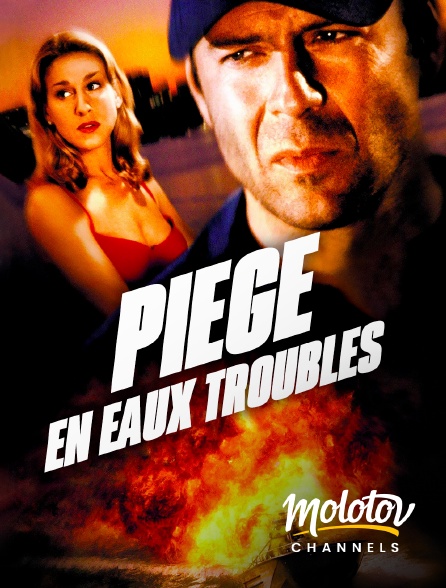 Molotov channels - Piège en eaux troubles