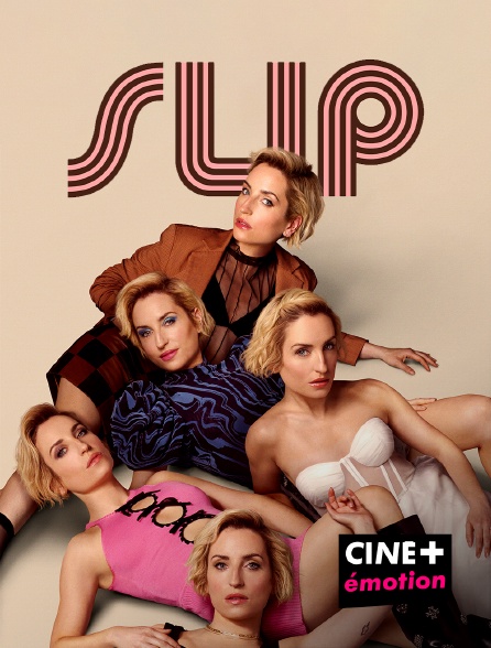 CINE+ Emotion - Slip