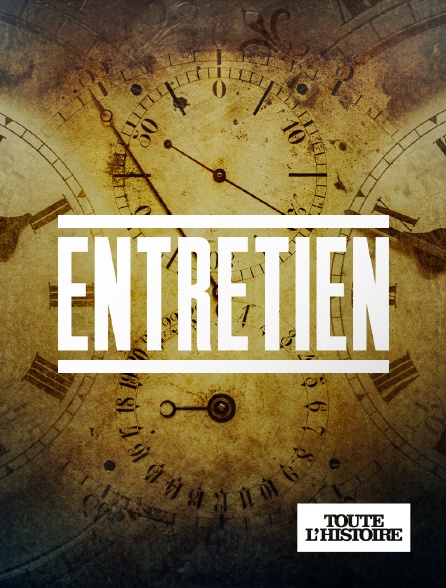 Toute l'Histoire - Entretien