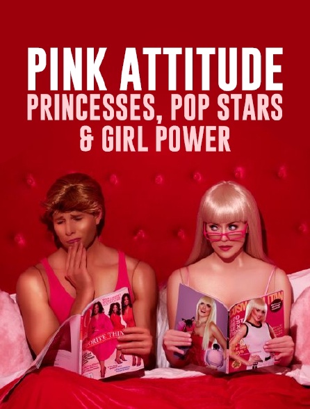 Princesses, pop stars & girl power