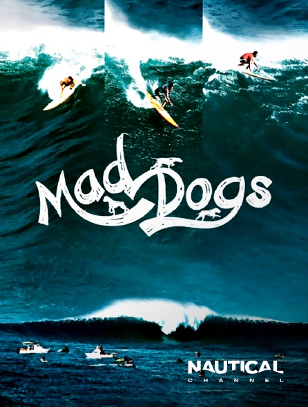 Nautical Channel - Mad Dogs