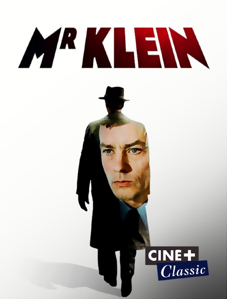 Ciné+ Classic - Monsieur Klein