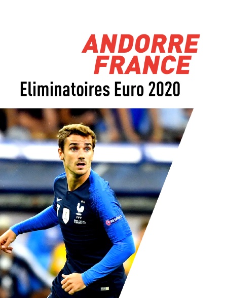 Football - Eliminatoires - Euro. 2020 :  - Andorre / France