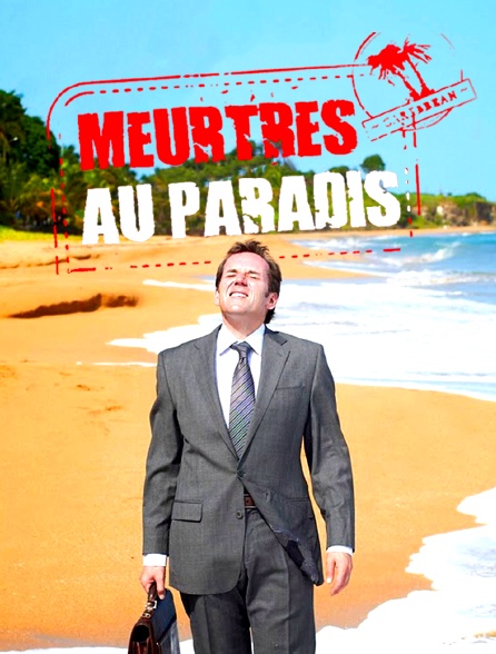 Meurtres au paradis