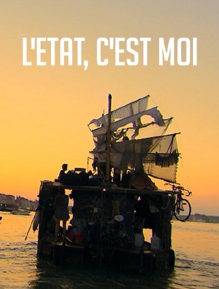 L'Etat, c'est moi