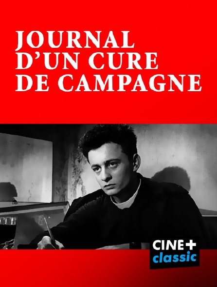 CINE+ Classic - Journal d'un curé de campagne
