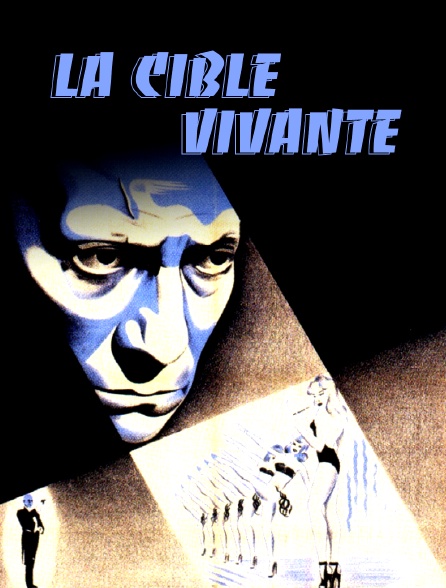 La cible vivante