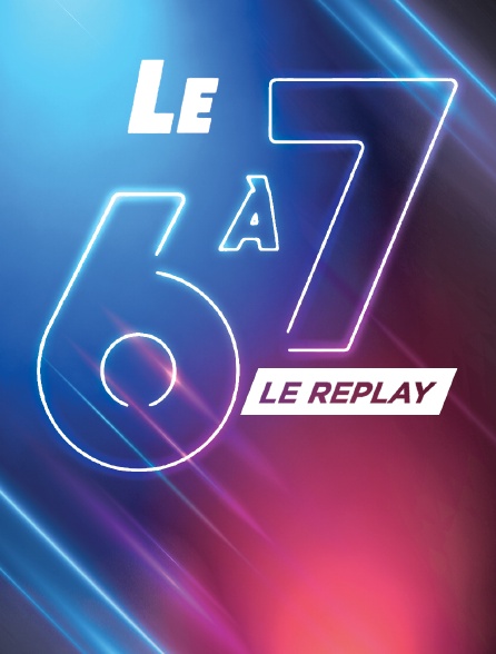 FR - Le 6 à 7