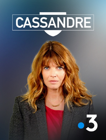 France 3 - Cassandre