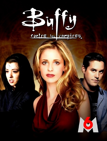 M6 - Buffy contre les vampires