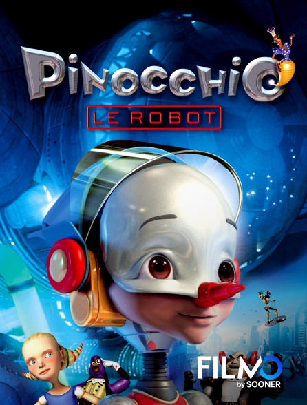 FilmoTV - Pinocchio le robot en replay