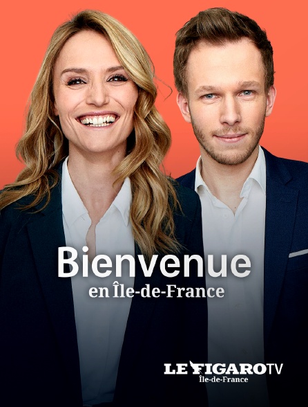 Le Figaro TV Île-de-France - Bienvenue en Ile-de-France