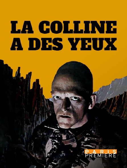 Paris Première - La colline a des yeux