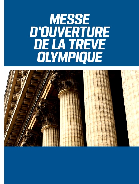 Messe d'ouverture de la trêve olympique à La Madeleine