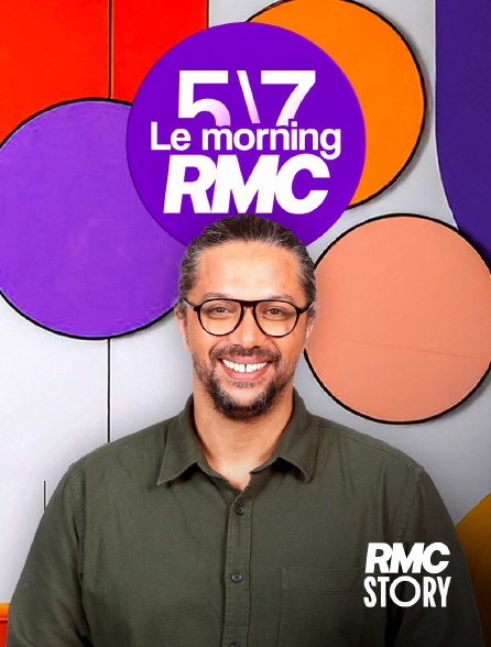 RMC Story - 5/7 le morning RMC