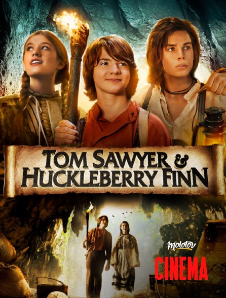 Molotov Channels Cinéma - Tom Sawyer & Huckleberry Finn