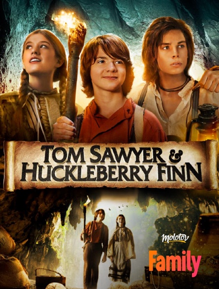 Molotov Channels Family - Tom Sawyer & Huckleberry Finn