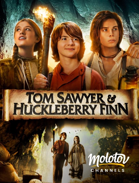 Molotov channels - Tom Sawyer & Huckleberry Finn