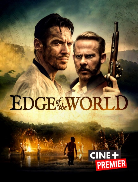 Ciné+ Premier - Edge of the World