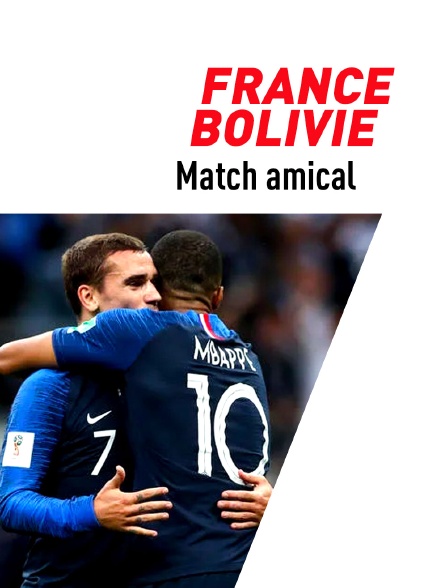 Football - Match amical : France / Bolivie