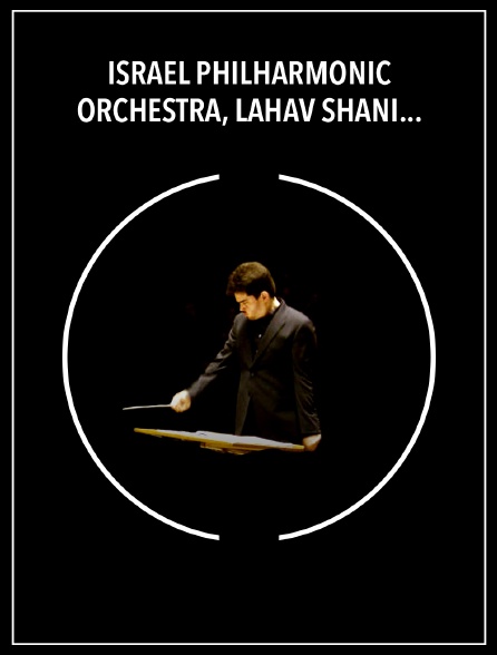 Israel Philharmonic Orchestra, Lahav Shani : Pärt, Sibelius, Beethoven