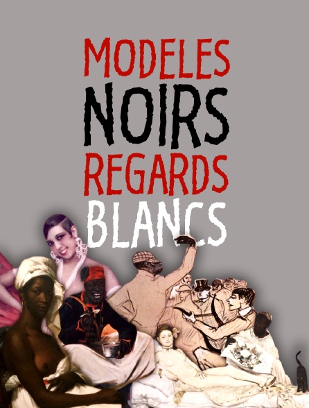 Modèles noirs, regards blancs