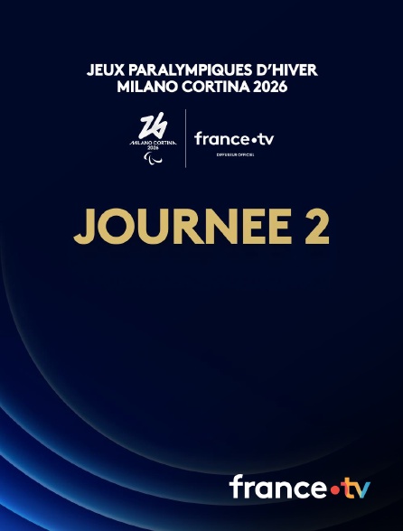 france.tv - Jeux paralympiques de Milan-Cortina 2026 : Journée 2 en replay