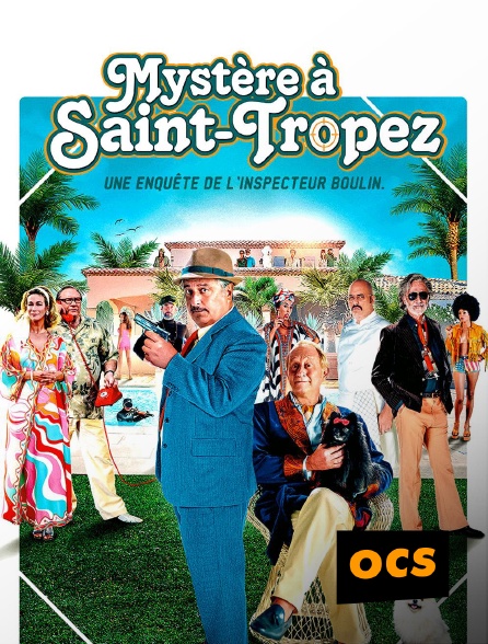 OCS - Mystère à Saint-Tropez