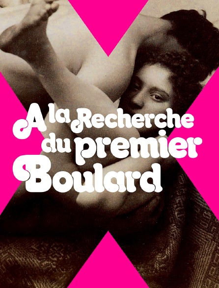 A la recherche du premier boulard