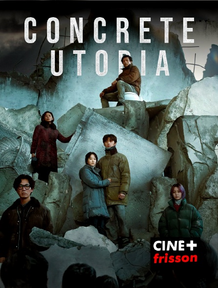 CINE+ Frisson - Concrete Utopia