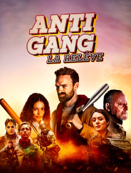 Antigang : La relève