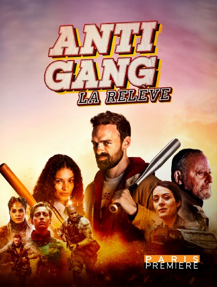 Paris Première - Antigang : La relève