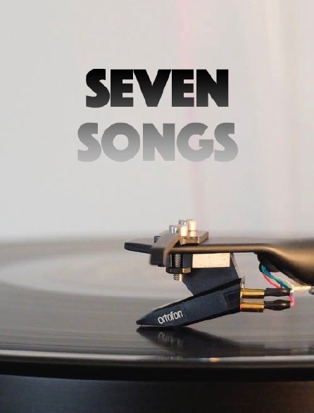 Seven songs