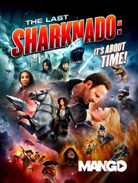 Mango - The Last Sharknado : it's about time